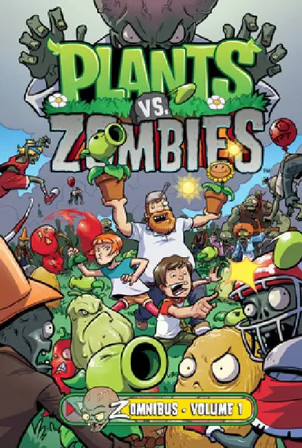 Plants vs. Zombies Zomnibus Volume 1 by Paul Tobin