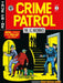 The EC Archives: Crime Patrol Volume 1 by Gardner Fox