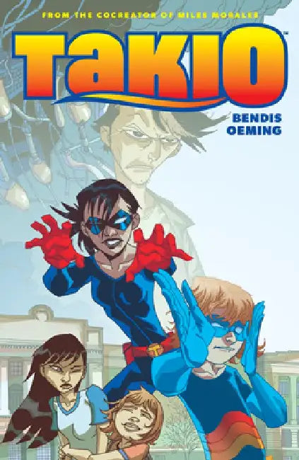 Takio by Brian Michael Bendis