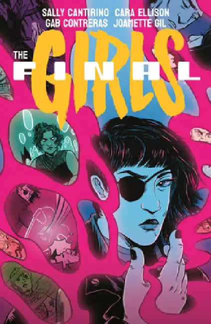 The Final Girls by Cara Ellison