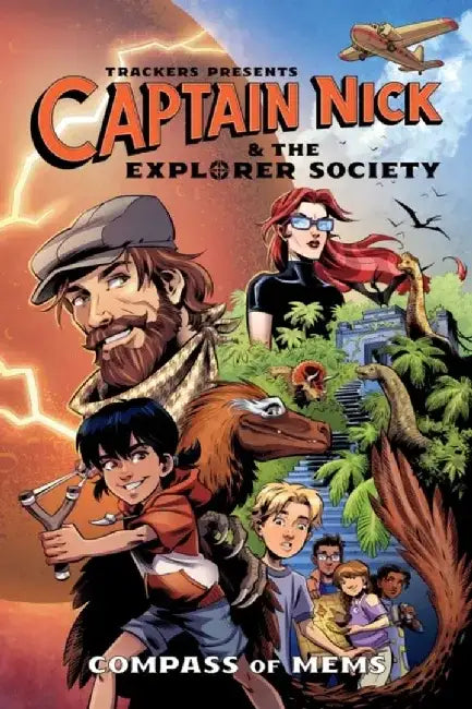 Trackers Presents: Captain Nick & the Explorer Society--Compass of Mems by Grey Allison