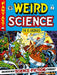 The EC Archives: Weird Science Volume 2 by Al Feldstein