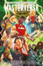 Masters of the Universe Volume 1: Masterverse by Tim Seeley