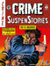 The EC Archives: Crime Suspenstories Volume 3 by Al Feldstein