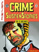 The EC Archives: Crime Suspenstories Volume 4 by Al Feldstein