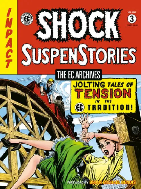 The EC Archives: Shock Suspenstories Volume 3 by Carl Wessler