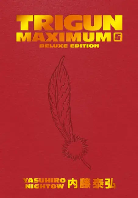 Trigun Maximum Deluxe Edition Volume 5 by Yasuhiro Nightow