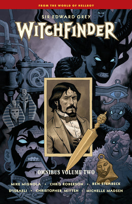 Witchfinder Omnibus Volume 2 by Mike Mignola