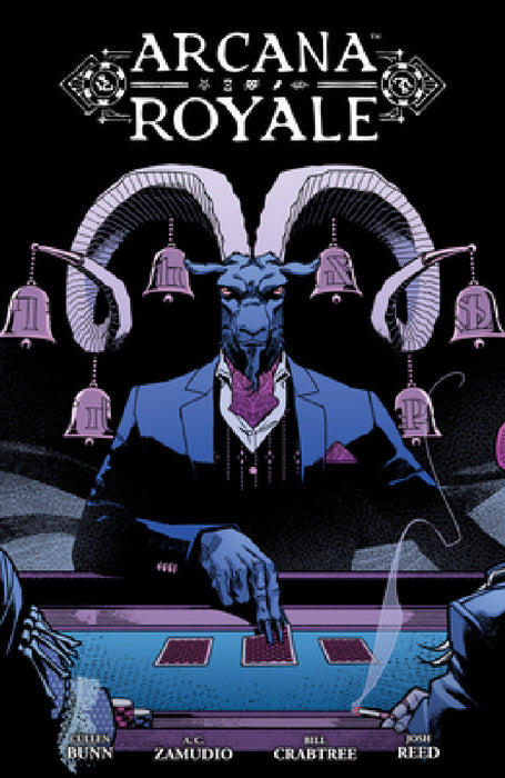 Arcana Royale by Cullen Bunn, A. C. Zamudio