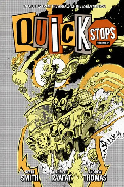 Quick Stops Volume 2 by Kevin Smith