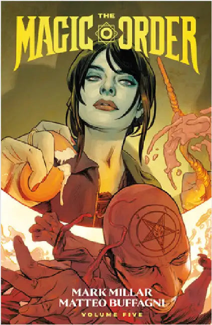 The Magic Order Volume 5 by Millar, Mark