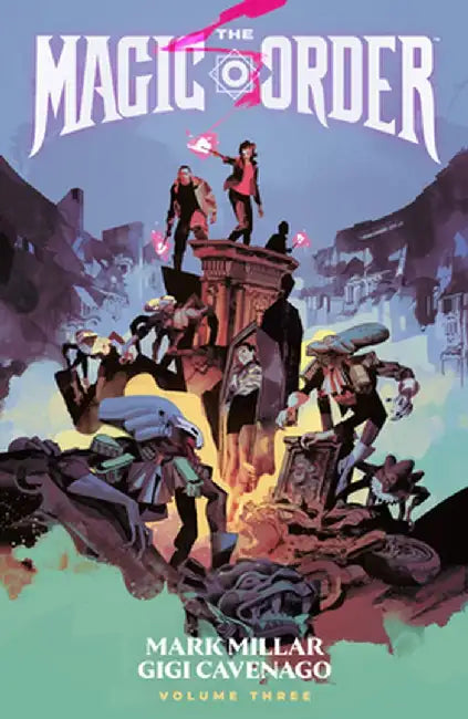 The Magic Order Volume 3 by Mark Millar