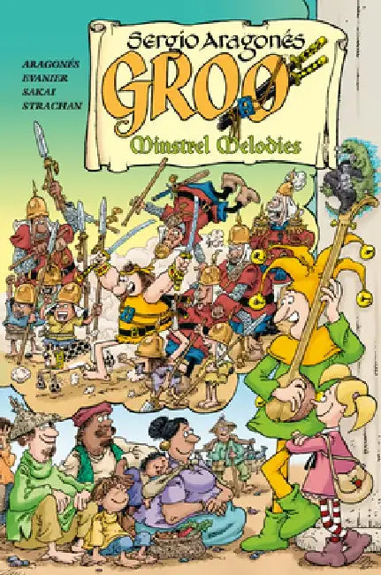 Groo: Minstrel Melodies by Sergio Aragones