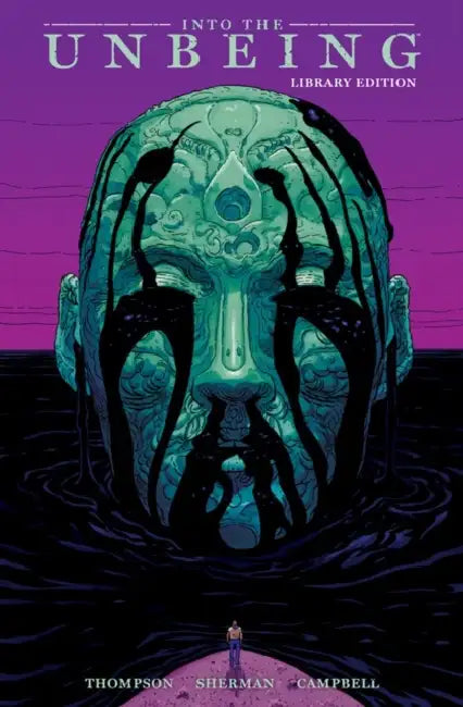 Into the Unbeing by Zac Thompson