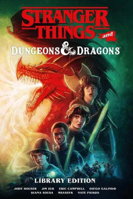 Stranger Things and Dungeons & Dragons Library Edition by Jim Zub, Jody Houser, Eric Campbell