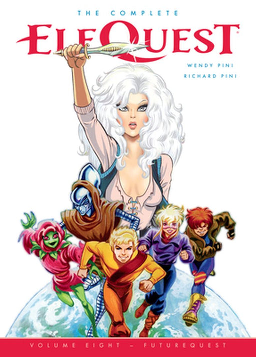 The Complete Elfquest Volume 8: Futurequest by Wendy Pini