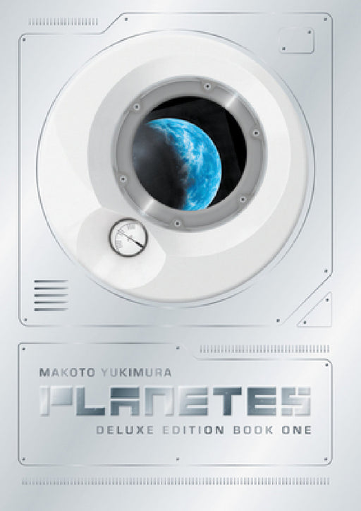 Planetes Deluxe Edition Book 1 by Makoto Yukimura, Makoto Yukimura, Yuki Johnson
