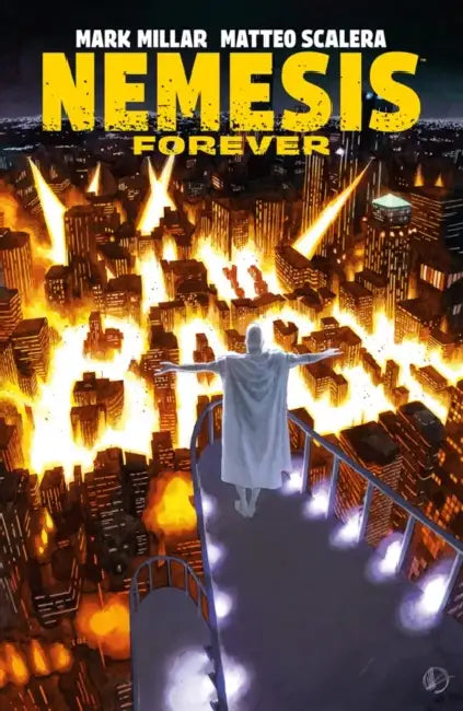 Nemesis Forever by Mark Millar, Matteo Scalera