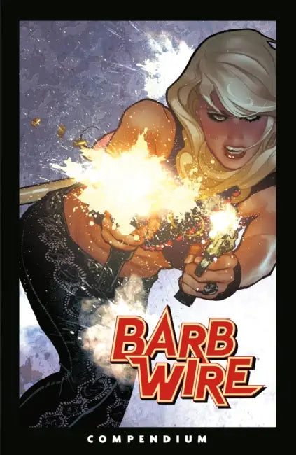 The Barb Wire Compendium by Chris Warner, John Arcudi, Chris Warner