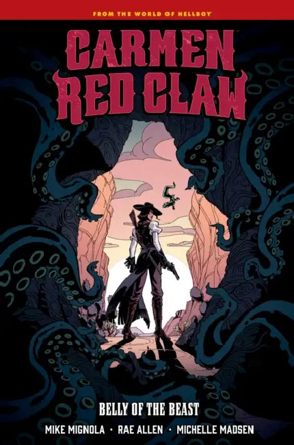 Carmen Red Claw: Belly of the Beast by Mike Mignola
