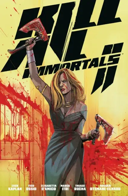 Kill All Immortals II by Zack Kaplan