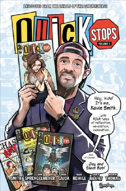 Quick Stops Volume 3 by Kevin Smith, Ryan Gajda, John Sprengelmeyer