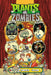 Plants vs. Zombies Zomnibus Volume 3 by Paul Tobin