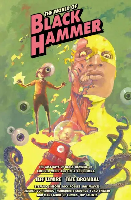 The World of Black Hammer by Jeff Lemire
