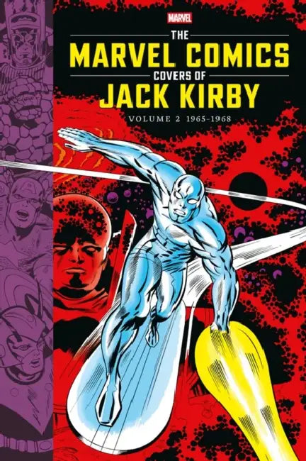 The Marvel Comics Covers of Jack Kirby Volume 2 by Marvel, Jack Kirby, Mike Essl