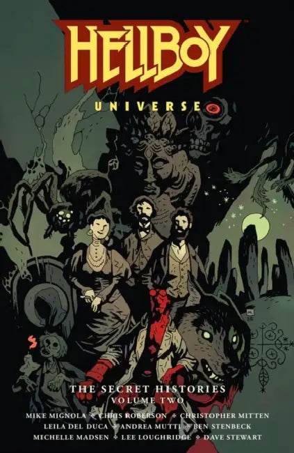 Hellboy Universe: The Secret Histories by Mike Mignola
