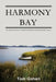 Harmony Bay by Tom Gahan