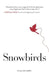 Snowbirds by Crissa Chappell