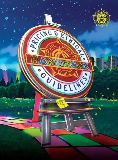 Graphic Artists Guild Handbook of Pricing & Ethical Guidelines, 15th Edition by Artists Guild Graphic
