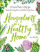 Houseplants for a Healthy Home: 50 Indoor Plants to Help You Breathe Better, Sleep Better, and Feel Better All Year Round by Jon VanZile
