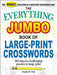 The Everything Jumbo Book of Large-Print Crosswords: 160 Easy-To-Challenging Puzzles in Large Print by Douglas R. Fink