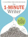 The 1-Minute Writer: 396 Microprompts to Spark Creativity and Recharge Your Writing by Leigh Medeiros