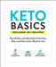 Keto Basics: Your Guide to the Essentials of the Keto Diet--And How It Can Work for You! by Adams Media