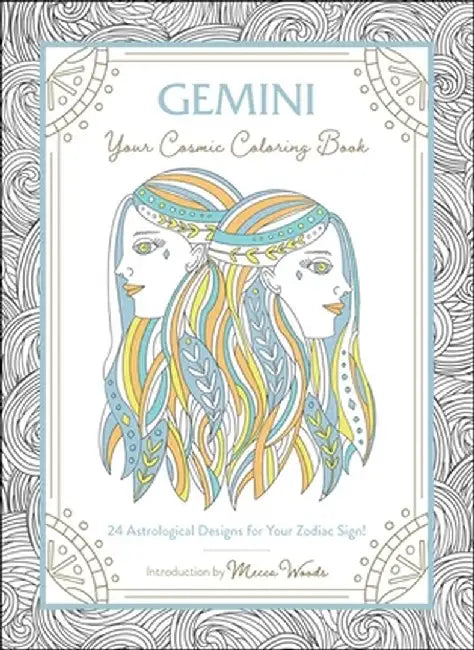 Gemini: Your Cosmic Coloring Book: 24 Astrological Designs for Your Zodiac Sign! by Adams Media