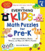 The Everything Kids' Math Puzzles for Pre-K: Learn about Numbers, Shapes, Patterns, and More with 100 Fun Puzzles! by Hannah Whately