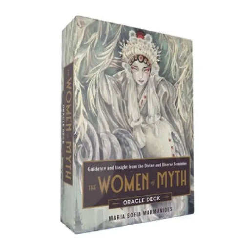 The Women of Myth Oracle Deck: Guidance and Insight from the Divine and Diverse Feminine by Maria Sofia Marmanides