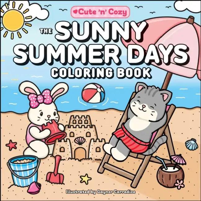 The Sunny Summer Days Coloring Book by Gaynor Carradice
