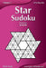 Star Sudoku - Extreme - Volume 5 - 276 Logic Puzzles by Nick Snels