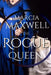The Rogue Queen by Marcia Maxwell