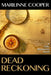 Dead Reckoning: A Tyler Mackenzie Novel by Marilinne Cooper