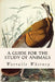 A Guide for the Study of Animals by Frederic Lucas
