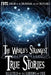 The World's Strangest True Stories by Jean Marie Stine
