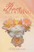 Peace is Blooming: Poetry & Reflections by Al Drinkwine