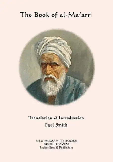 The Book of al-Ma'arri by Paul Smith