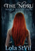 The Noru: Last Akon by Lola Stvil