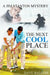 The Next Cool Place: A Jim Stanton Mystery by Dave Balcom